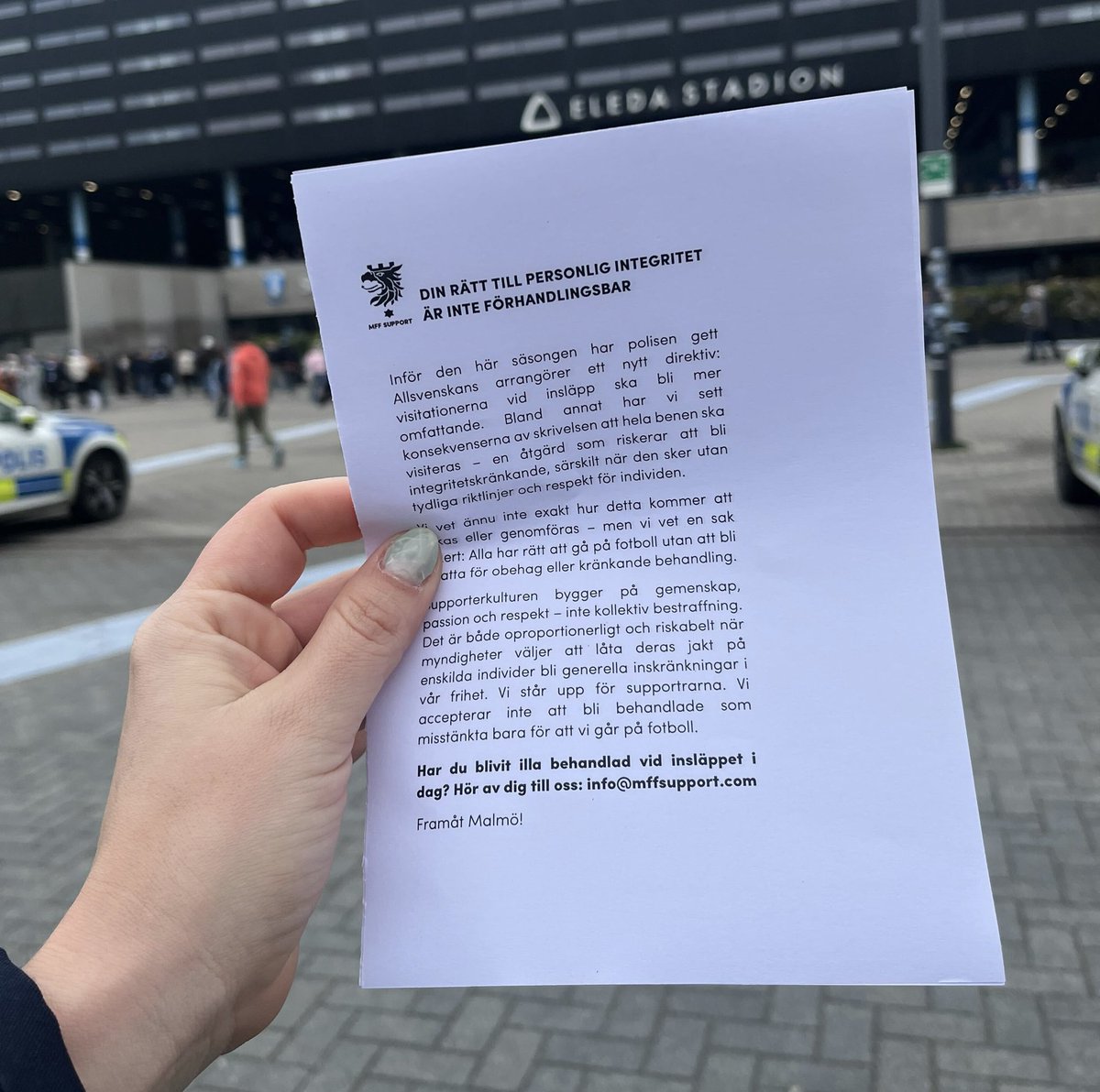 MFF Support (@mffsupport1910) on Twitter photo Innan matchen i fredags delade vi ut dessa flygblad för att uppmärksamma medsupportrar på visitationen.
Upplevde du obehag eller integritetskränkande visitering?
Hör av dig till: info@mffsupport.com Innan matchen i fredags delade vi ut dessa flygblad för att uppmärksamma medsupportrar på visitationen.
Upplevde du obehag eller integritetskränkande visitering?
Hör av dig till: info@mffsupport.com