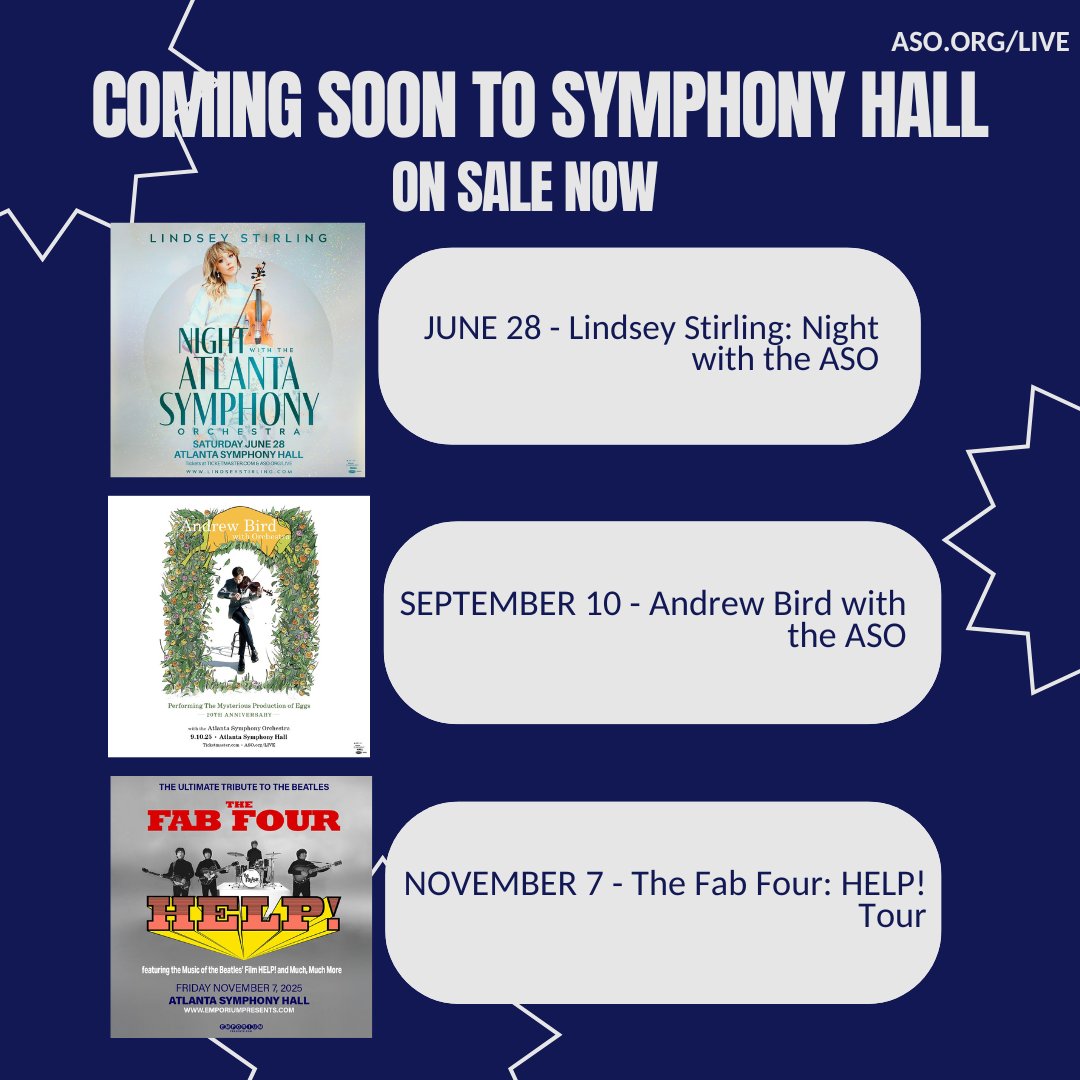 ON SALE NOW 🚨 Lindsey Stirling (6/28) and Andrew Bird (9/10) will be joined by the ASO for special performances and The Fab Four return to Symphony Hall on 11/7. Tickets are available now at the link in our bio!