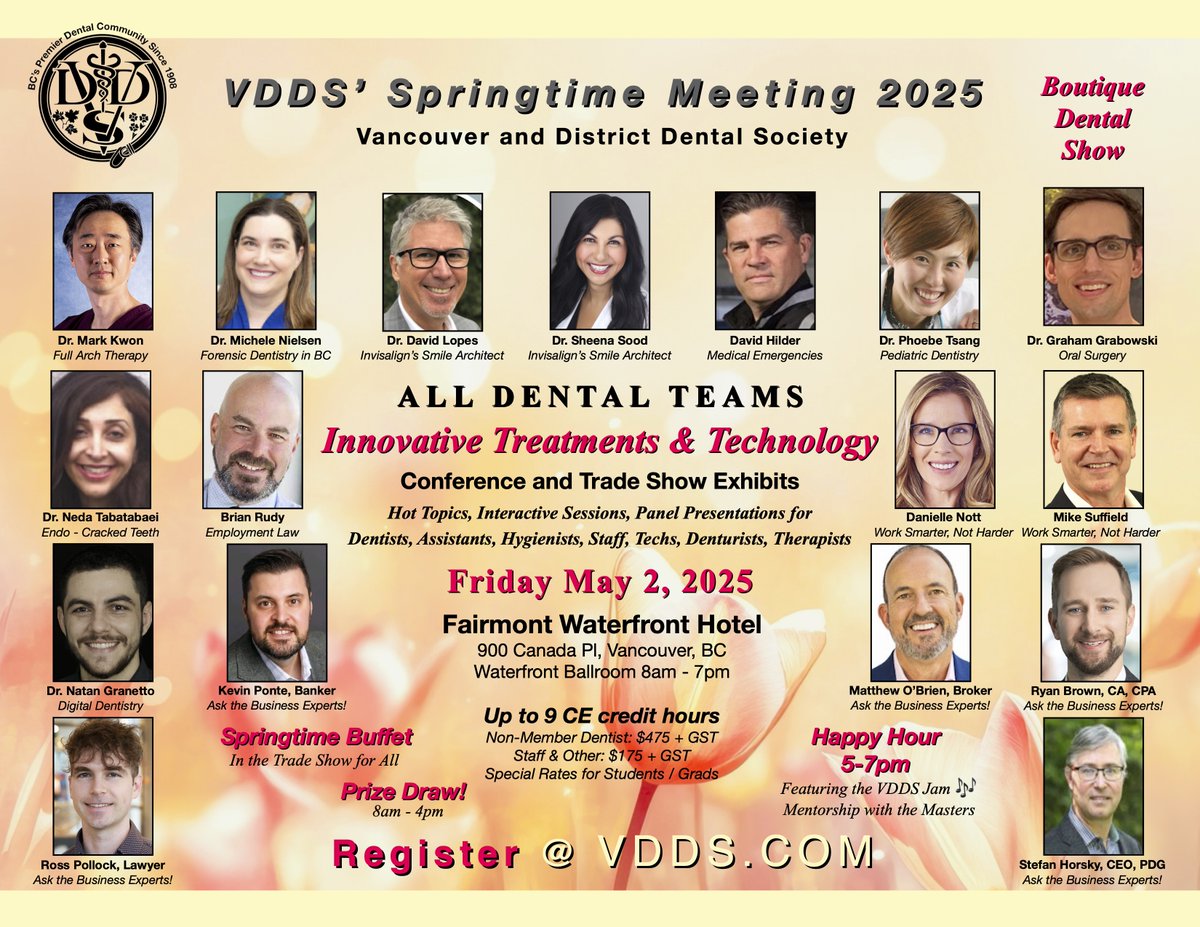 Register for VDDS' Springtime Meeting Friday May 2, 2025 @ the Fairmont Waterfront. Members and Non-Members welcome. Happy Hour featuring "Mentorship with the Masters" for UBC students and recent grads! vdds.com/springtime-mee… #vdds #vddsspringtimemeeting #dentist #dentalteams