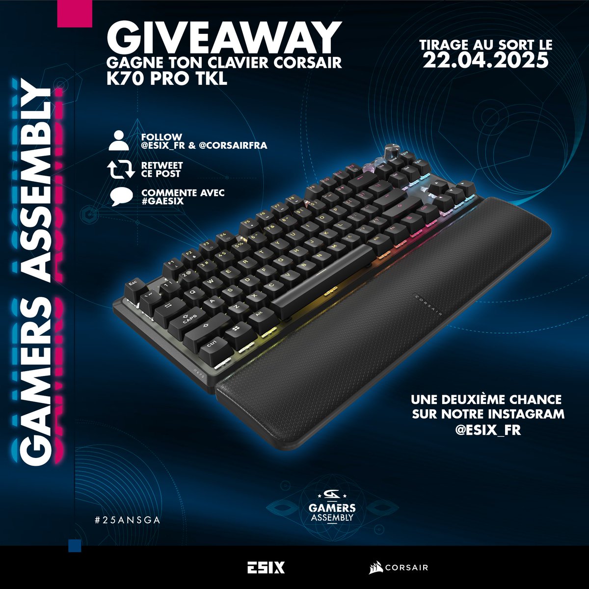 ESIX | FR (@esix_fr) on Twitter photo À l’occasion des #25ANSGA, la team <a href="/CORSAIRFRA/">CORSAIR France</a> vous régale avec 2⃣ claviers à gagner ! 🎁
🚨 Le giveaway se finit en même temps que la <a href="/GamersAssembly/">Gamers Assembly</a> 🚨
🤭 Rendez-vous sur notre Instagram pour une deuxième chance 🤭
✅ Follow <a href="/ESIX_FR/">ESIX | FR</a> & <a href="/CORSAIRFRA/">CORSAIR France</a>
🔁 Retweet
🗨️ Commente À l’occasion des #25ANSGA, la team <a href="/CORSAIRFRA/">CORSAIR France</a> vous régale avec 2⃣ claviers à gagner ! 🎁
🚨 Le giveaway se finit en même temps que la <a href="/GamersAssembly/">Gamers Assembly</a> 🚨
🤭 Rendez-vous sur notre Instagram pour une deuxième chance 🤭
✅ Follow <a href="/ESIX_FR/">ESIX | FR</a> & <a href="/CORSAIRFRA/">CORSAIR France</a>
🔁 Retweet
🗨️ Commente