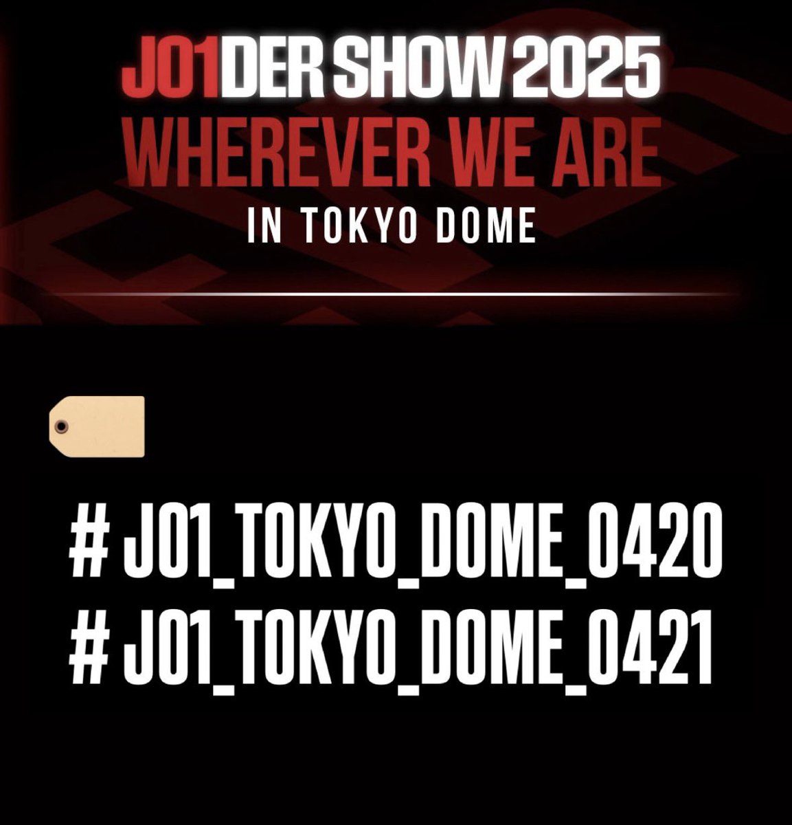 JO1_hashtag's tweet photo. 📣【東京ドーム公演 タグ案内】
会場周辺情報、各ブースの混雑状況や公演レポ用にタグを作成致しました。
※トレンド入りを目的としたタグではありません

🏷️
#/JO1_TOKYO_DOME_0420
#/JO1_TOKYO_DOME_0421

🎻BE CLASSIC MV
https://t.co/LAPA3BGSmF

#JO1 #JO1DER_SHOW
#JO1DER_SHOW_IN_TOKYO_DOME https://t.co/y501BYoJFy