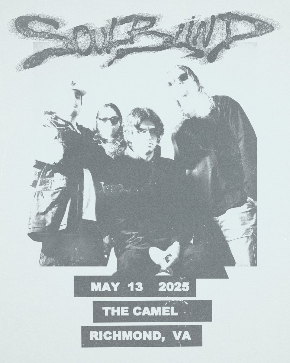Just announced! SOUL BLIND plays The Camel May 13th. Tickets are on sale now 🎟️