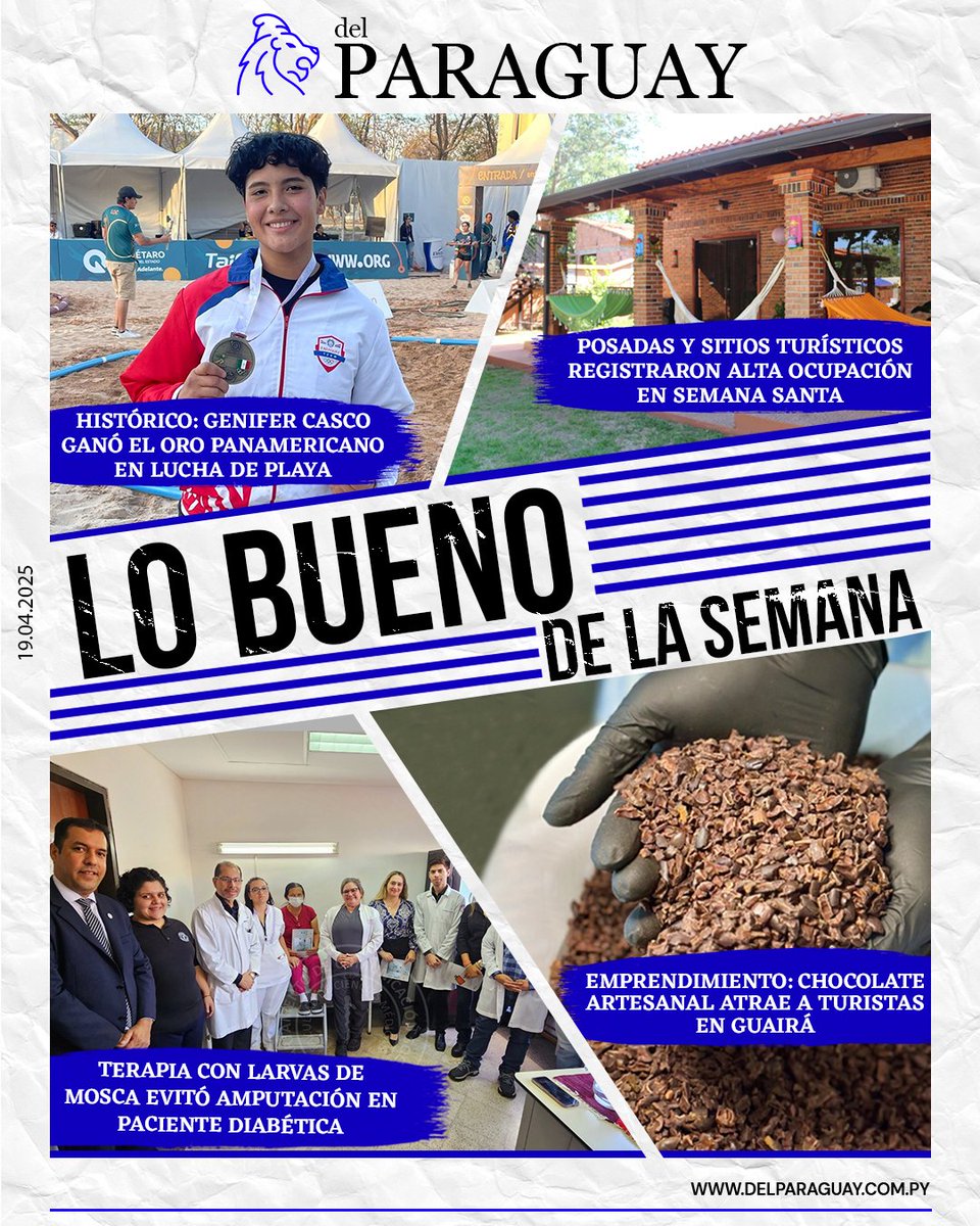 delpynews's tweet photo. ▶️ TAPA 19/04/2025 |📱
⚜Posadas y sitios turísticos registraron alta ocupación en Semana Santa. Genifer Casco ganó el oro panamericano en lucha de playa.🥳🇵🇾
⚜ Cada fin de semana, te recordamos las noticias positivas que ocurren en nuestro país. 👌
#DELPY https://t.co/Ta88ucfHat