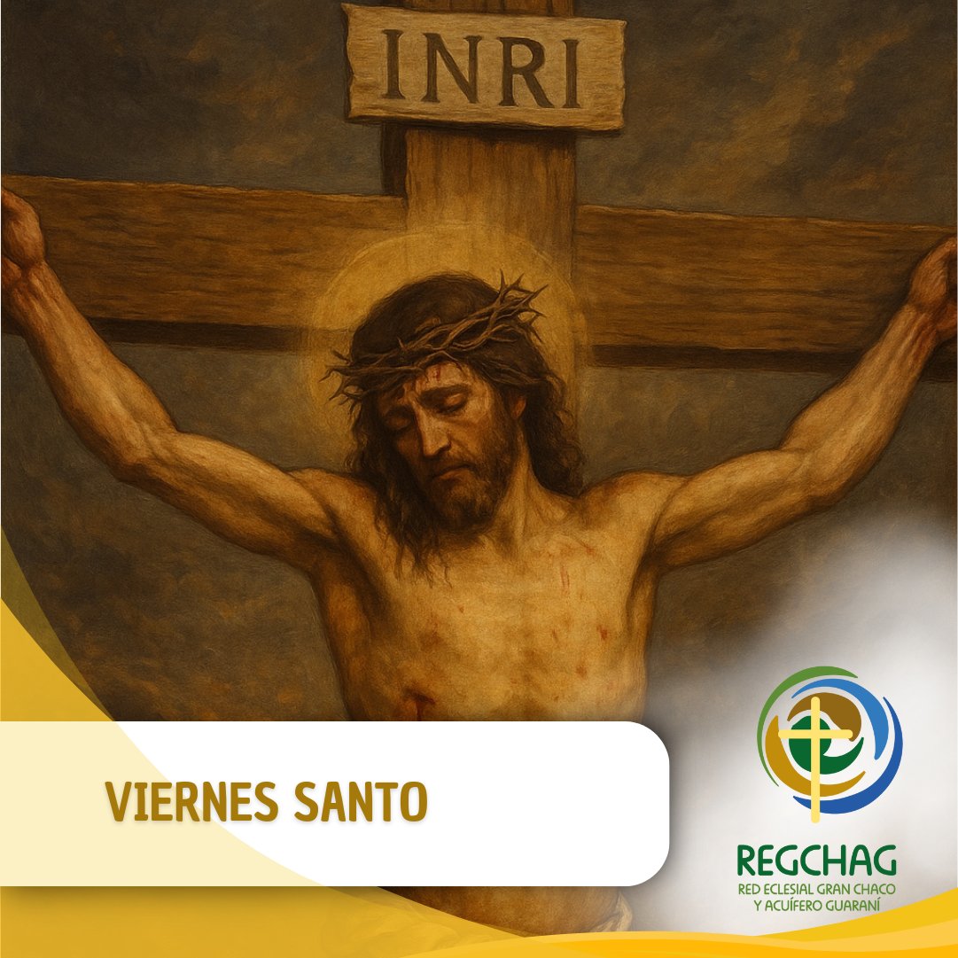 El silencio reverente de este día inunda los territorios. ✝️

Contemplamos a Jesús entregado en la Cruz, con su cuerpo lacerado, su sed ardiente, su grito de abandono. Ese dolor resuena hoy en todos los pueblos, donde también se clava la injusticia, la indiferencia y el despojo.