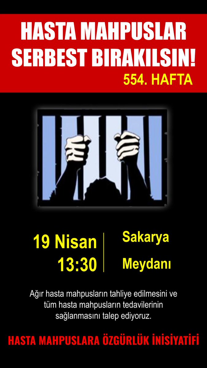 Hasta Mahpuslar 554. Hafta Basın Açıklamasında hasta mahpusların yaşadığı sorunları aktaracağız.
Tüm üye aktivist ve duyarlı dostlarımızı bekleriz.
#HastaMahpuslarSerbestBırakılsın

🗓️ 19 Nisan 2025 Cumartesi
🕑 13.30
📌 Sakarya Caddesi