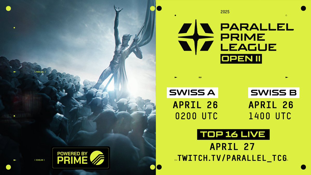 Parallel_League's tweet photo. It's anyone's game in @ParallelTCG Prime League Season 2 Open II on April 26-27!
Some adjustments for our global players this time around, opening up two Swiss bracket qualifiers. The Top 16 will compete for $2500 in prizes and league points.
Registration opens on April 21st at 9am ET / 1pm UTC on the tournament app: https://t.co/HlU3XFPRLj