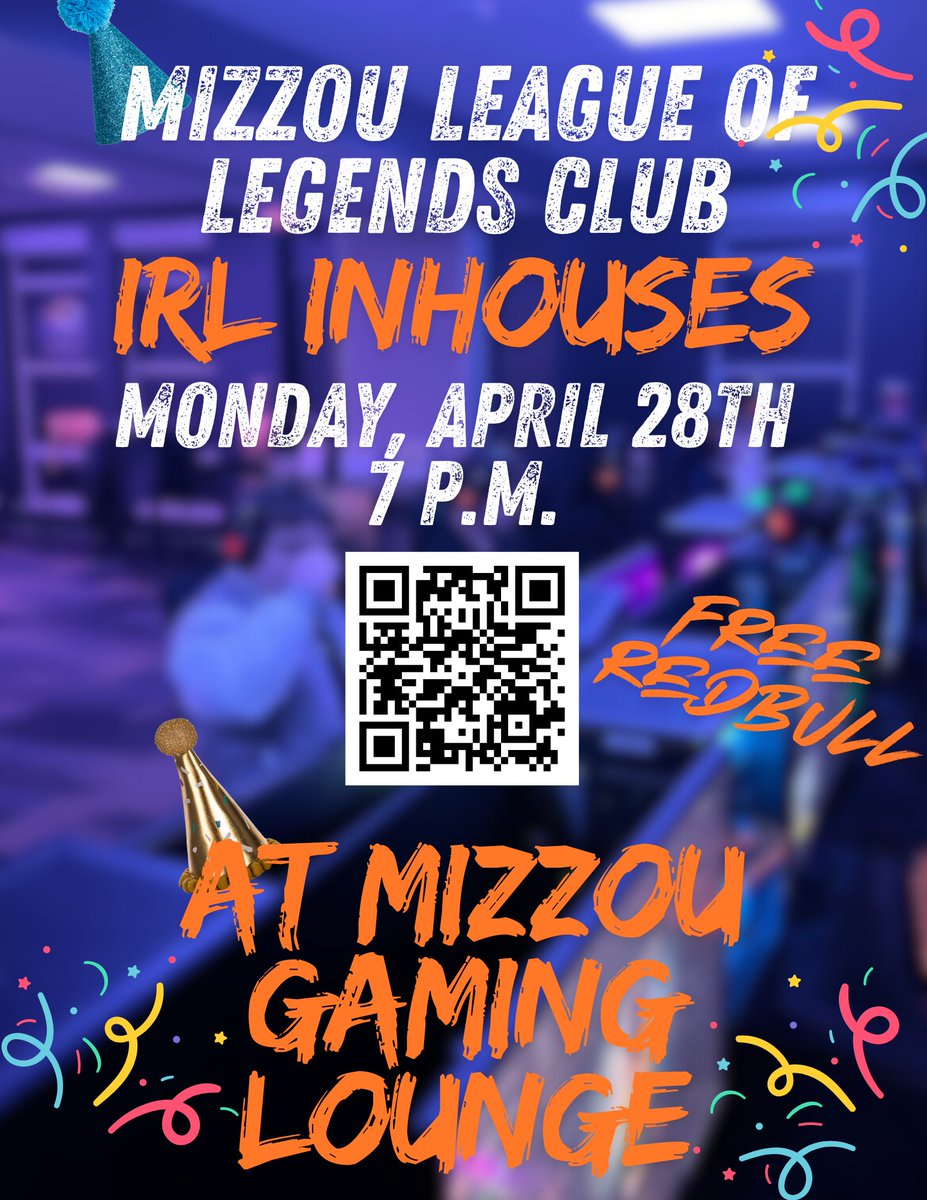 LoLMizzou's tweet photo. Mizzou League of Legends IRL inhouses are back for the month of April! 

Come snag some red bull and celebrate the birthdays of our President and Vice President! https://t.co/TC36AHa8Hf