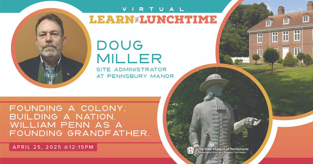 State Museum of PA (@statemuseumpa) on Twitter photo How about some history to go with your lunch? Join Doug Miller, site administrator of <a href="/PennsburyManor/">Pennsbury Manor</a>, as he shares stories of William Penn’s life and achievements during April's Learn at Lunchtime program. Register for this free, virtual program.
statemuseumpa.org/event/vritual-… How about some history to go with your lunch? Join Doug Miller, site administrator of <a href="/PennsburyManor/">Pennsbury Manor</a>, as he shares stories of William Penn’s life and achievements during April's Learn at Lunchtime program. Register for this free, virtual program.
statemuseumpa.org/event/vritual-…