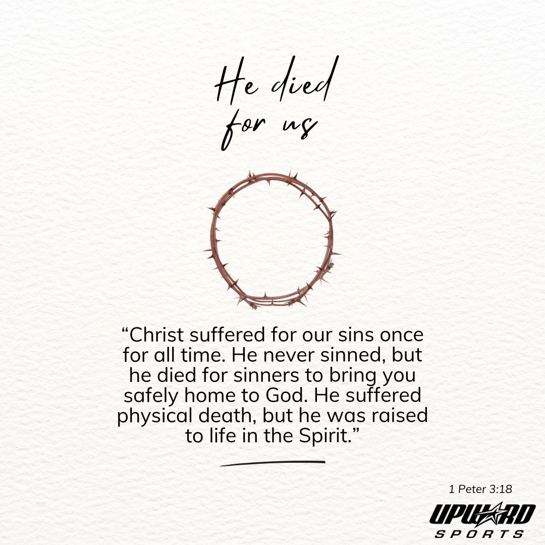 upwardsports's tweet photo. He died for us #GoodFriday 

“Christ suffered for our sins once for all time. He never sinned, but he died for sinners to bring you safely home to God. He suffered physical death, but he was raised to life in the Spirit” - 1 Peter 3:18 NLT https://t.co/hdZyfXM0J6
