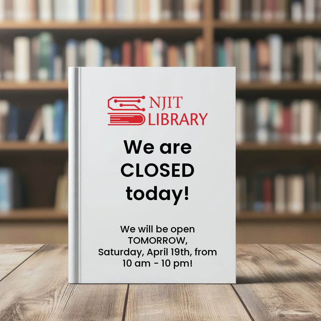 NJITLibrary's tweet image. We are CLOSED today in observation of the holiday, but we will be open again TOMORROW from 10 am - 10 pm! We look forward to seeing you then!

#njitlibrary #closed #seeyousoon