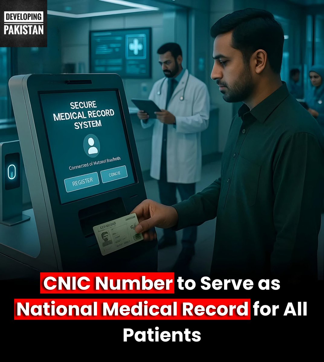 developingpak's tweet photo. The Ministry of #Health and #NADRA are collaborating to launch the "One Patient One ID" system, which will link patients' medical records to their #CNIC numbers, allowing easy access across #Pakistan
#DigitalHealth #HealthcareInnovation #PakistanHealthSystem #NADRA #Telemedicine https://t.co/cppdg90F6B