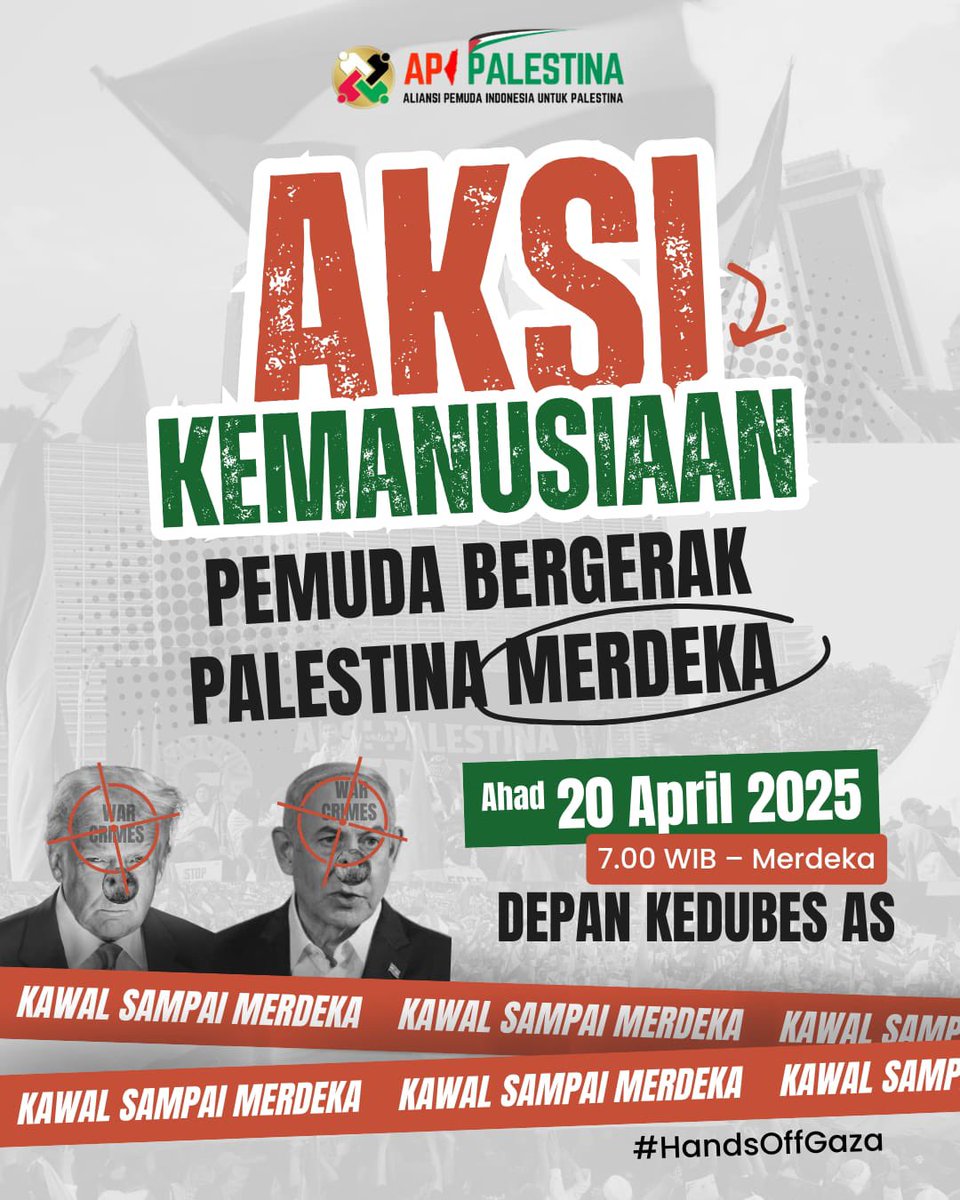 🚨AKSI KEMANUSIAAN! PEMUDA BERGERAK, PALESTINA MERDEKA🚨

📅 Ahad, 20 APRIL 2025
🕟 07.00 WIB - selesai
📍 Kedubes Amerika Serikat
👕 Tidak ada dresscode ini bukan mau lebaran, Ini mau aksi
📢 Datang saja, Suarakan Sikapmu Bawa Nuranimu 🫵