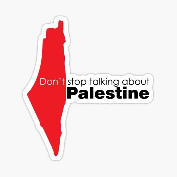 Don't stop talking about Palestine🇵🇸
