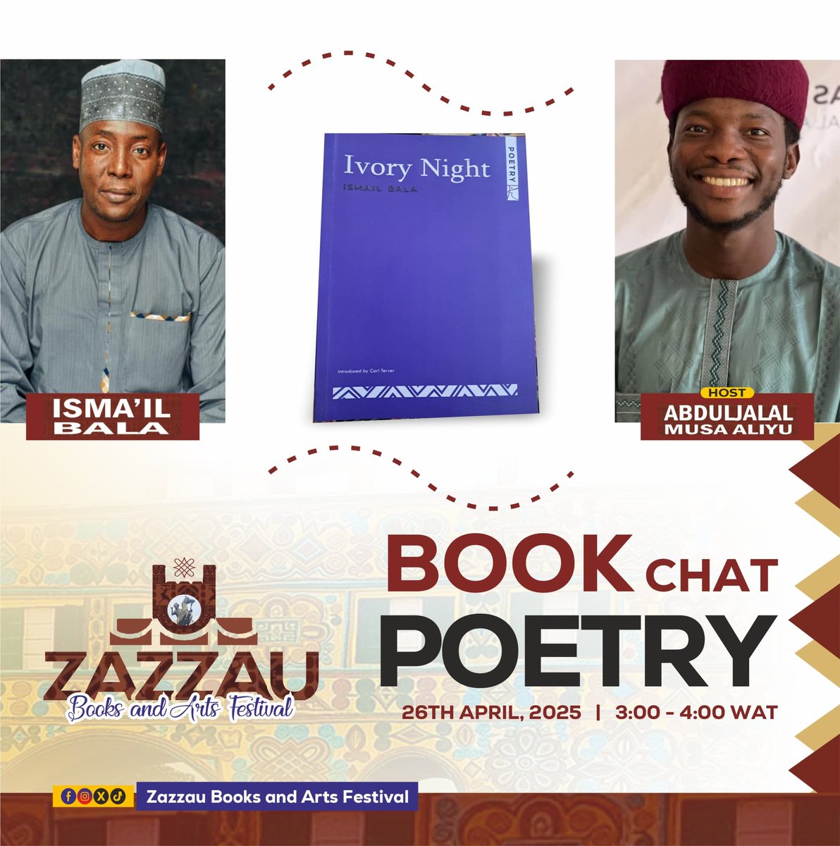 ZABAFEST's tweet photo. Zazzau Books and Arts Festival Poetry Book Chats

Come to Zazzau. You can't afford to miss all these. Get your tickets now: https://t.co/mcZmsMqpIs

#zazzaubooksandartsfestival #zabafest25 #writerscommunity #GuestReveal #artfest #GetYourTicketsNow #artsfestival #literaryfestival https://t.co/JbmvQsiN35