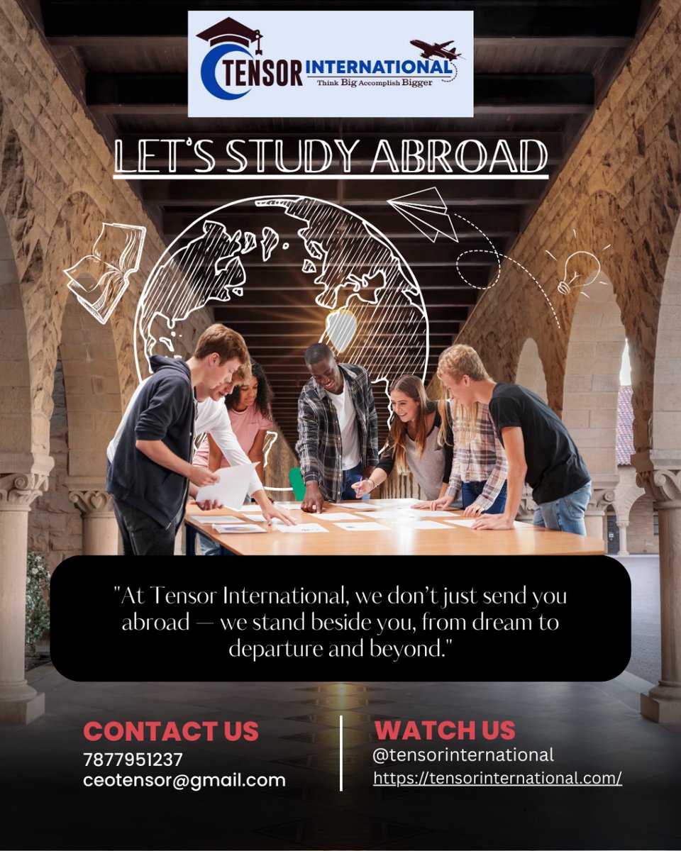 TensorInternat1's tweet image. ✈️ Dreaming of studying abroad?
Let Tensor International turn your dream into a global reality! 🌍
From applications to visas—we guide you every step of the way.
Your future starts now. 🚀

#StudyAbroadWithTensor 💼📚
