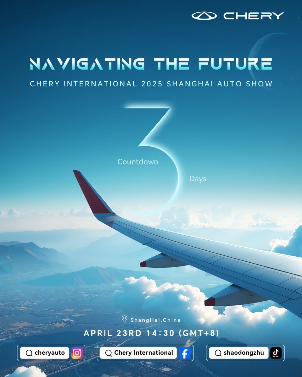 CheryAutoCo's tweet photo. 🌐 Only 3 days left. The journey to the future begins soon.
#Chery #AutoShowShanghai #NavigatingTheFuture #NewTechnologyNewIntegrationNewMission #CSH #CherySuperHybrid https://t.co/MGiTorciEn