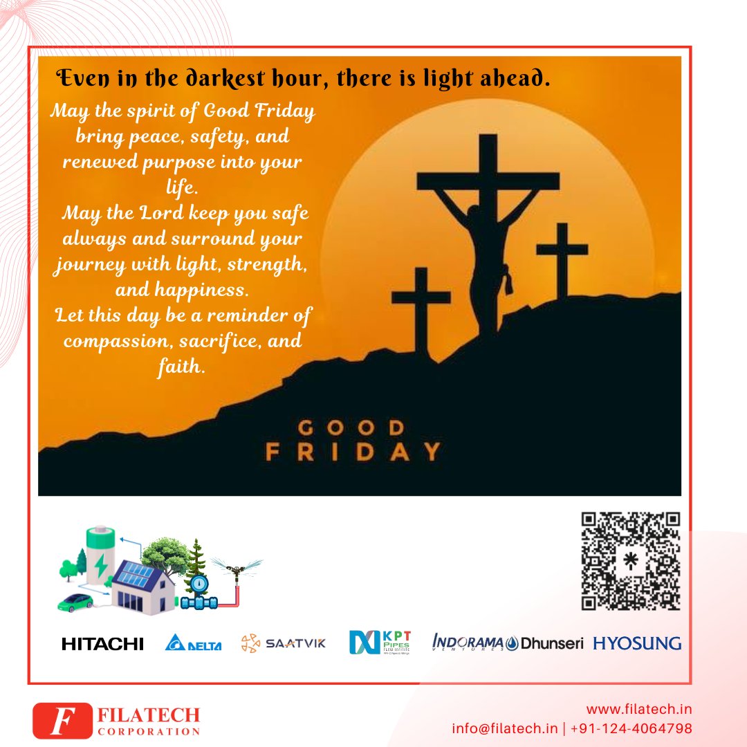 filatechindia's tweet photo. 🙏 Honoring the spirit of Good Friday — a day of reflection, grace, and hope.
— 𝐓𝐞𝐚𝐦 𝐅𝐢𝐥𝐚𝐭𝐞𝐜𝐡

#GoodFriday #Faith #Hope #Grace #Reflect #Filatech #GoodFriday2025 #Inspiration #Peace #HeIsRisen #FridayVibes https://t.co/tkSyqLmovo