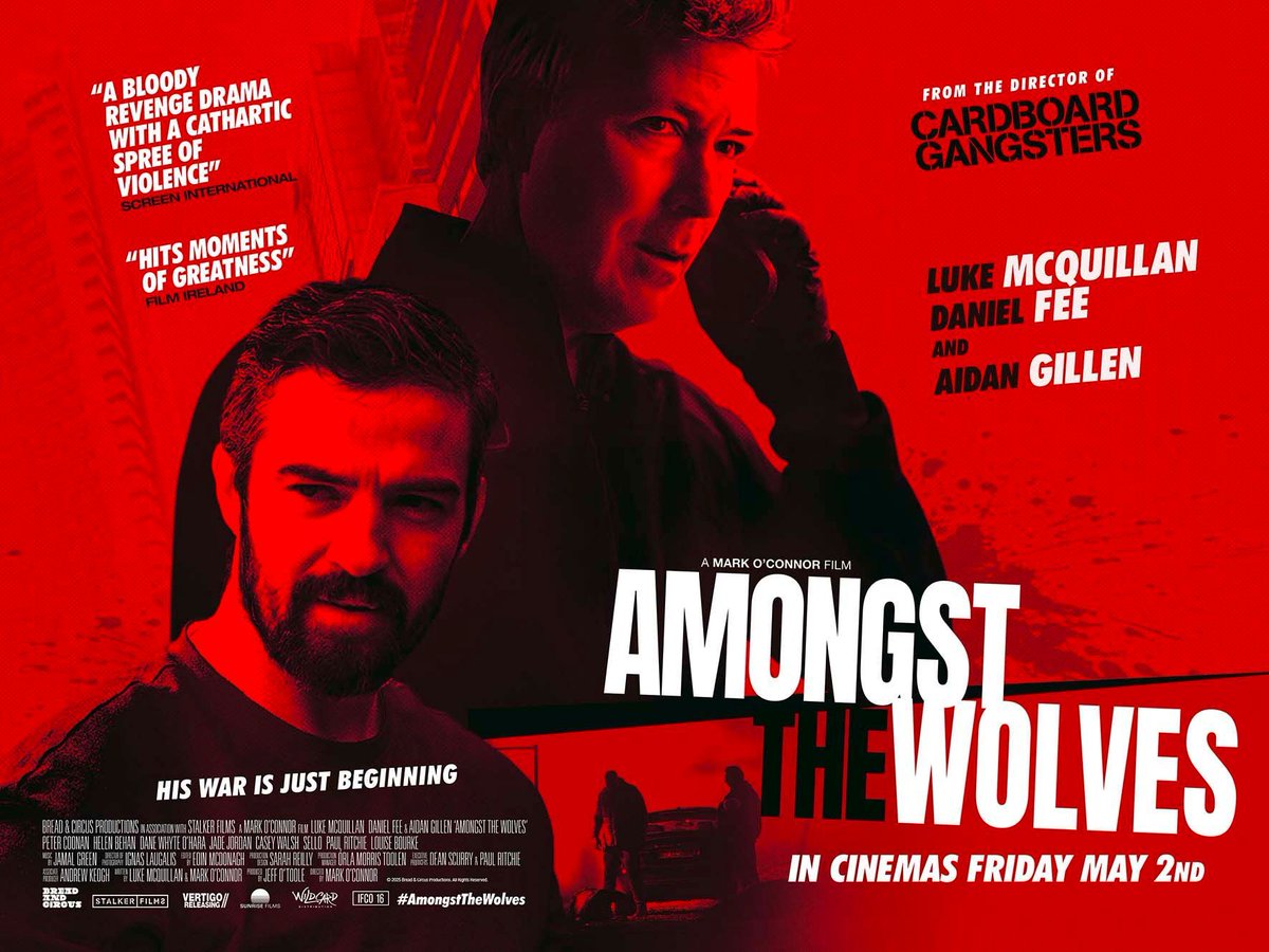 WildcardFilm's tweet photo. Two weeks to go.
From the director of Cardboard Gangsters comes the visceral and gripping crime thriller AMONGST THE WOLVES.
Coming to Irish cinemas May 2nd.
#AmongstTheWolves #IrishFilm https://t.co/uo7uQSzq70