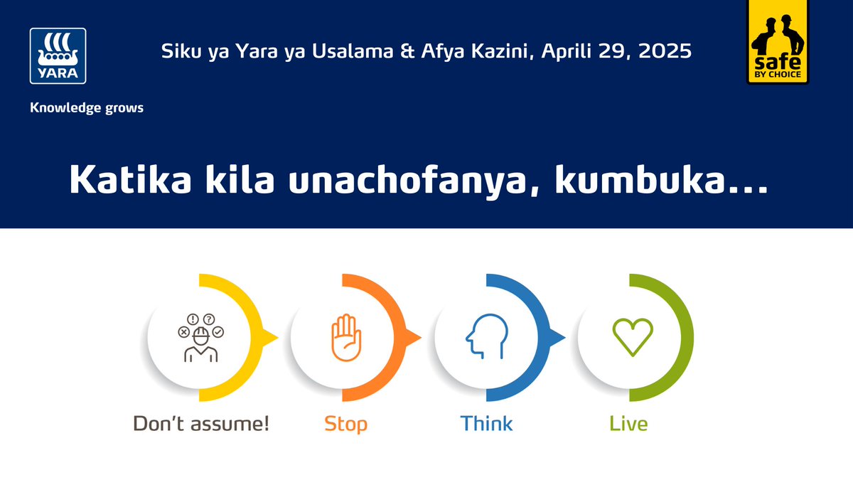 TanzaniaYara's tweet photo. Njia mpya za kufanya kazi huleta changamoto na hatari mpya. Ndiyo maana @TanzaniaYara tunaungana na Dunia katika kuelekea Siku ya Afya na Usalama kazini.
Kutokana na hili tuna njia zenye mafanikio za ufanyaji wa kazi kwa usalama ambazo ni: #Usidhanie #Simama #Fikiria #UishiSalama
Huu ndio msingi wa kutufikisha kwenye lengo letu kuu: Zero Harm - kutokuwa na madhara kazini.
Kwetu #YaraTanzania Afya na Usalama kazini si jukumu la mtu mmoja tu bali ni jukumu letu sote.
#MboleaniYara
#knowledgegrows
#healthsafetyday