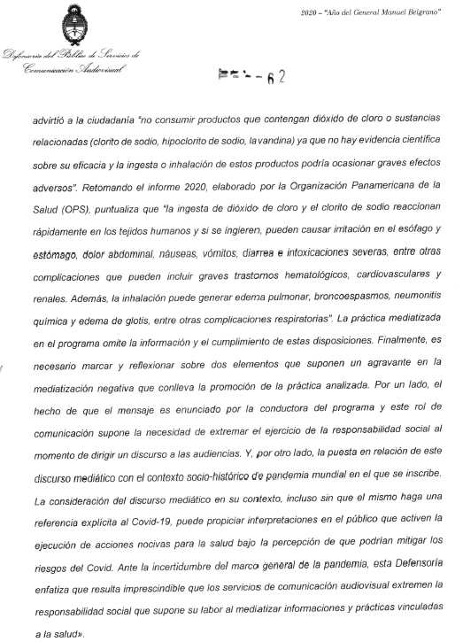 horaluz's tweet photo. Las Vivianas Canosas y la libertad de expresión.
En setiembre 2020 la hoy desmantelada Defensoría del Público emitió esta resolución, que sintetiza lo ocurrido tras el consumo de dióxido de cloro por parte de la conductora en su programa de TV, como supuesto tratamiento contra el Covid. No es cierto que en nombre de la libertad de expresión se pueden vulnerar derechos (en ese antecedente, el derecho a la salud; en otros, la presunción de inocencia, el derecho a la intimidad, etc). Lo que ha faltado es voluntad política de aplicar la ley. La ausencia de límites y los ataques a toda regulación, generan estos desastres. Las audiencias tienen derecho a una comunicación libre de agresiones y violencias.  Y no es verdad que todo se resuelve con cambiar de canal.
La Defensoría nunca tuvo facultad sancionatoria, pero los “periodistas serios” gritaban “¡censura!”. Esa facultad la tiene el Enacom que -un año después de los hechos- le aplicó a la señal una sanción de… “llamado de atención” (SIC).
En el interín, y yendo por más,  en abril 2021 la conductora se sustentó en la organización pronazi “Médicos por la Verdad” para sostener que en los hisopados se ponían cosas raras para dar falsos positivos y encerrar a la gente. Y dale que va.
