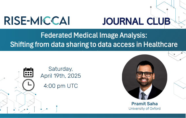 MICCAI (@miccai_society) on Twitter photo Join the next <a href="/RMiccai/">RISE MICCAI</a> Journal Club session when Pramit Saha will present his paper "Federated Medical Image Analysis: Shifting from data sharing to data access in Healthcare imaging".
🗓️ April 19 at 4:00 pm UTC
🔗 us02web.zoom.us/webinar/regist…
<a href="/MiccaiStudents/">MICCAI Students</a> <a href="/WomenInMICCAI/">Women in MICCAI</a> #MICCAI Join the next <a href="/RMiccai/">RISE MICCAI</a> Journal Club session when Pramit Saha will present his paper "Federated Medical Image Analysis: Shifting from data sharing to data access in Healthcare imaging".
🗓️ April 19 at 4:00 pm UTC
🔗 us02web.zoom.us/webinar/regist…
<a href="/MiccaiStudents/">MICCAI Students</a> <a href="/WomenInMICCAI/">Women in MICCAI</a> #MICCAI