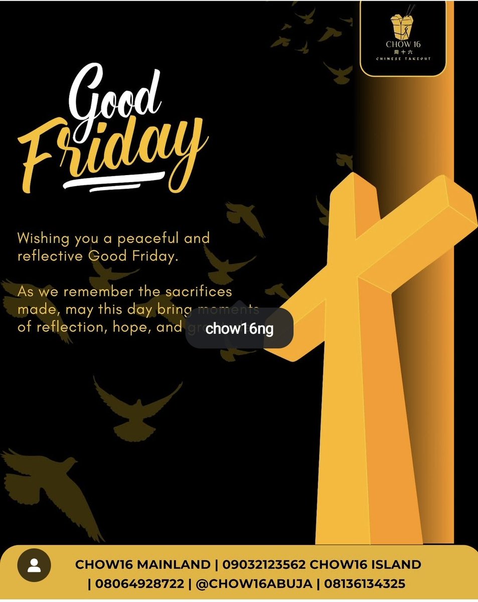 Happy Good Friday.

May your day be flled with peace, love, and plenty. of yummy moments.

Chow16 is here to serve you deliciousness good food.

○ Chow 16 Abuja I 08136134325
○ Chow 16 Mainland | 09032123562
○ Chow 16 Island | 08064928722

#GoodFriday #Chow16  #Abuja