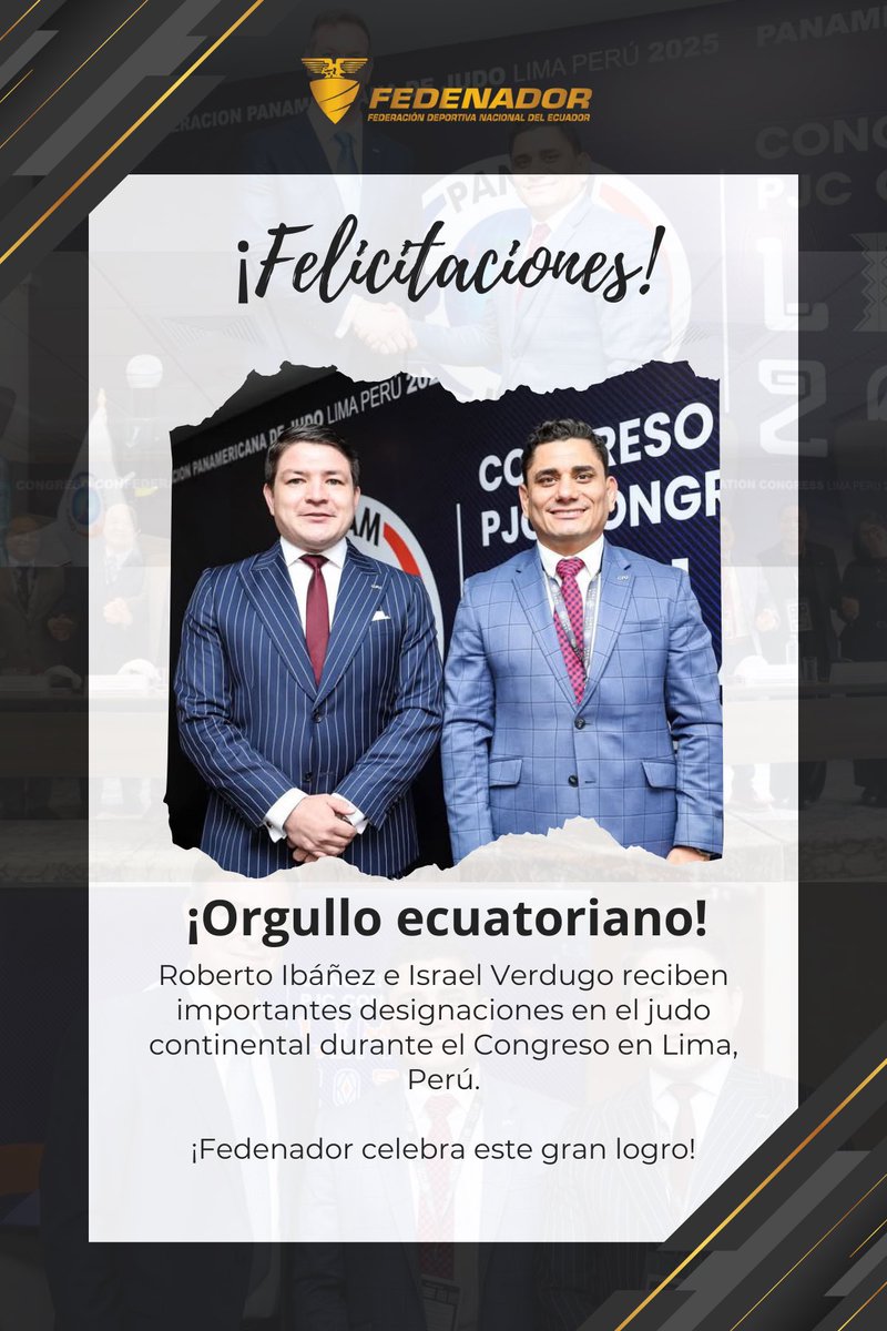 FEDENADOR_'s tweet photo. ¡Orgullo ecuatoriano en el judo internacional!

Felicitamos a Roberto Ibáñez, presidente de nuestra filial Fedeguayas, y a Israel Verdugo, vocal de nuestro Directorio, por sus importantes designaciones en el judo continental.

En el reciente Congreso de la Confederación Sudamericana de Judo, realizado en Lima, Perú:
•Roberto Ibáñez fue designado como Director de Desarrollo Deportivo de la Confederación Panamericana de Judo y Secretario General de la Confederación Sudamericana de Judo.
•Israel Verdugo fue nombrado Director de Educación de la Confederación Sudamericana de Judo.

Estos reconocimientos reafirman el compromiso, la capacidad y la trayectoria de nuestros representantes en el impulso del judo a nivel internacional.
¡Fedenador celebra con orgullo este gran paso!

#Fedenador