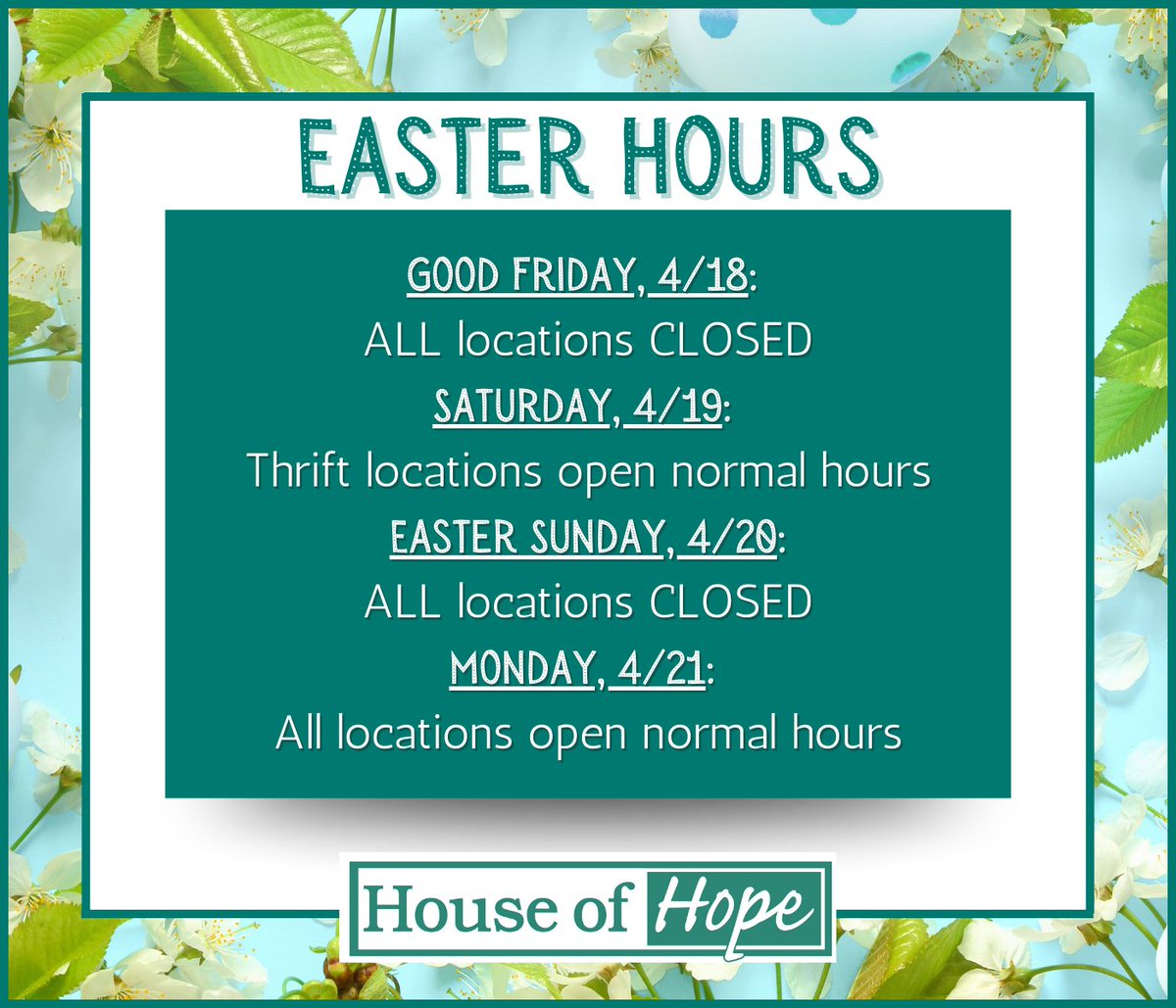 All House of Hope locations are closed today, Friday, April 18.
Our Thrift Stores will reopen on Saturday, but all locations will be closed again on Easter Sunday, April 20.
Regular business hours resume on Monday.
Wishing you and your loved ones a joyful and peaceful weekend! 💐