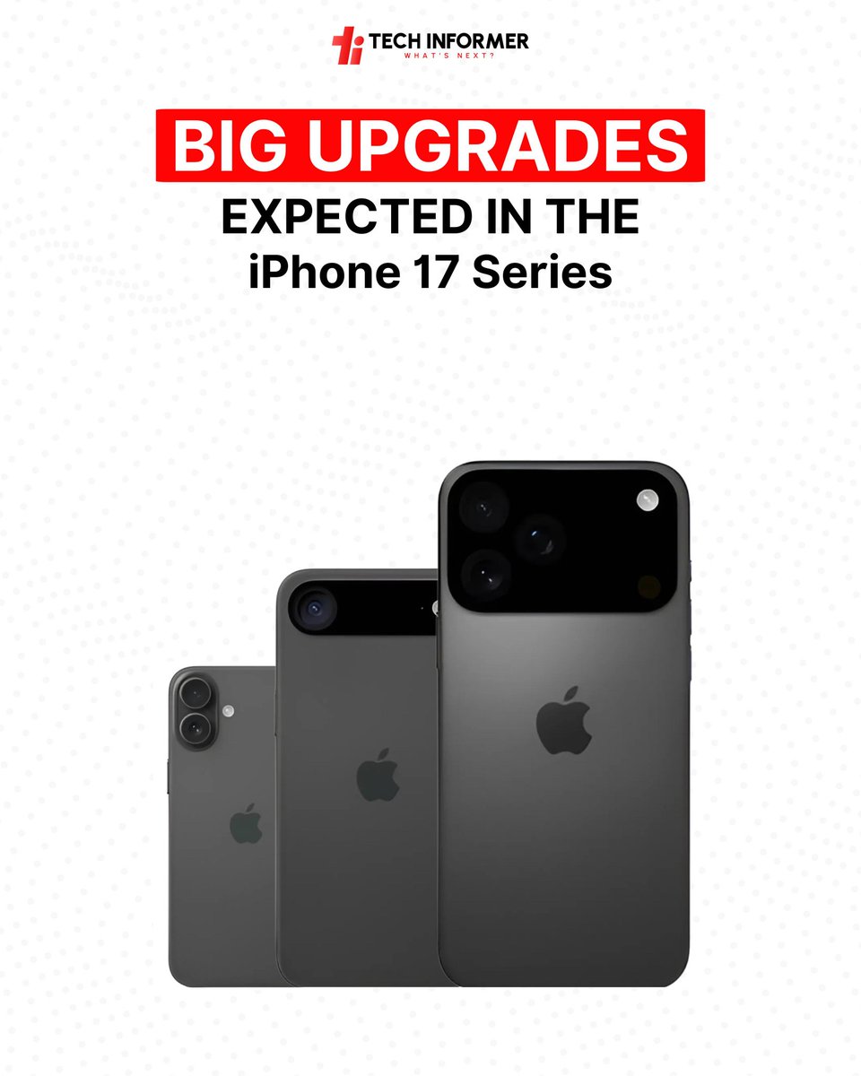 Tech_Informer_'s tweet photo. (1/2) Excited for the iPhone 17 Series? Tell us which feature you're most hyped about in the comments!

#TechInformer
#Apple
#iPhone17
#UpcomingPhone https://t.co/4B81OdZsnG
