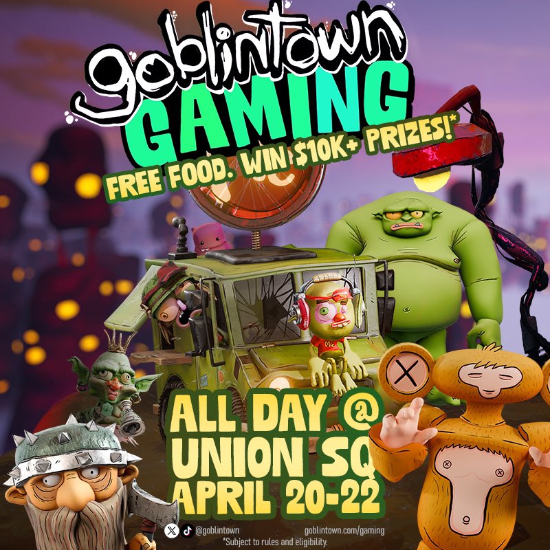 goblintown's tweet image. 🚨 Goblintown invades Union Square 🚨

🗓️ April 20–22 (This Sun, Mon, and Tues!)
🍔 Free food
🎮 Early access to Goblintown Game
💰 $10,000+ in prizes
🔥 Compete IRL. Win big. Be legendary.

Pull up. No RSVP needed. It’s gonna be chaotic.