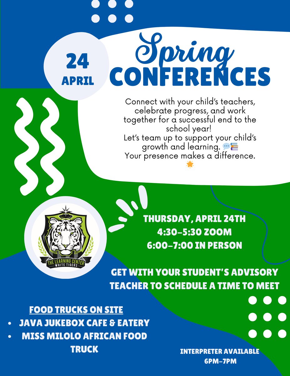 TLCWhiteTiger's tweet photo. Thursday, April 24th we will have our Spring Academic Parent/Teacher conferences. Teachers are available by zoom 4:30-5:30 and then in person 6-7. Please reach out to your student's Advisory teacher to set up a time to meet. Food trucks will be at the school and an interpreter https://t.co/7AOVbQQN5B