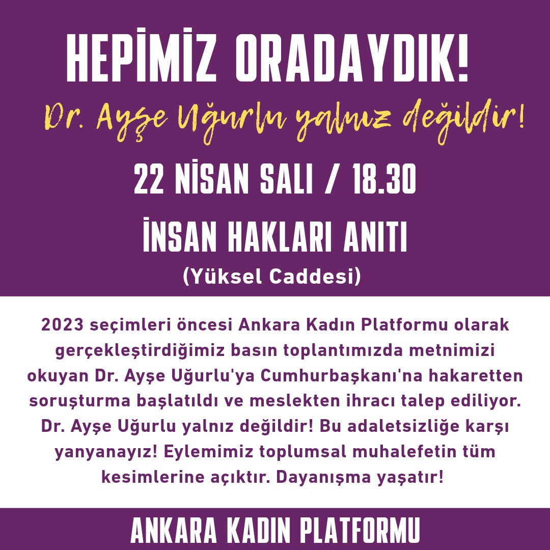 Geçmiş dönem ATO YK Üyesi Dr. Ayşe Uğurlu'nun Ankara Kadın Platformu adına okuduğu ortak açıklama nedeniyle maruz kaldığı idari ve cezai süreç haksız ve hukuksuzdur. Eril hukukun keyfi yasalarıyla açılan soruşturma karşısında Kadın Komisyonu olarak Dr. Ayşe Uğurlu'nun yanındayız!