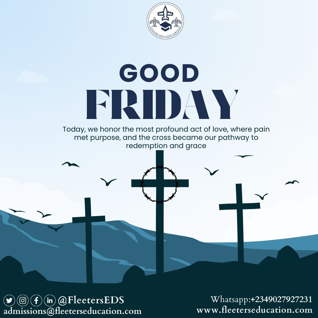FleetersEDS's tweet photo. On this Good Friday, we reflect on Jesus' sacrifice and the hope of redemption. May His love bring peace and purpose to our hearts as we pursue knowledge and growth.

#GoodFriday #StudyAbroad #InternationalEducation #Fleeterseds https://t.co/CR8GsyKSQC
