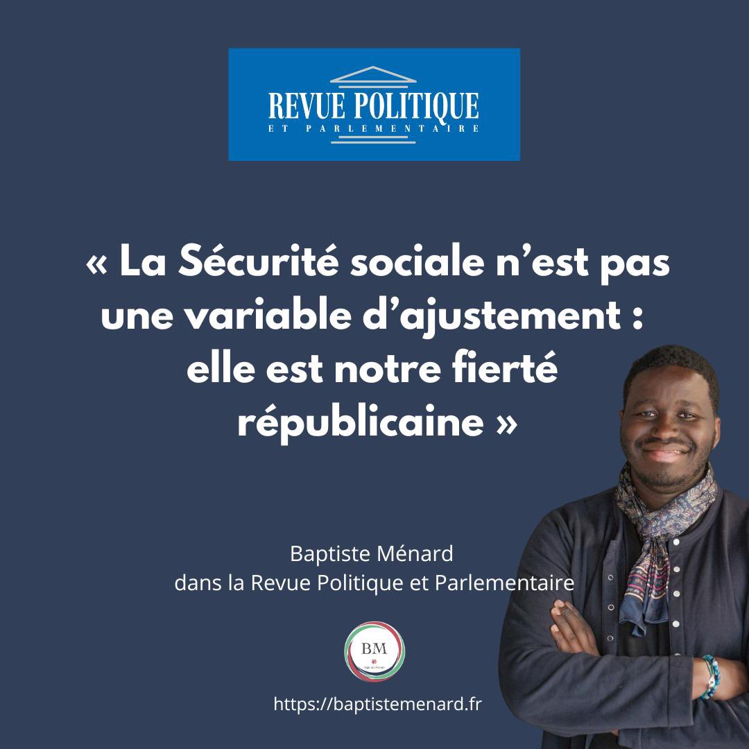 Baptiste Ménard 💬 (@baptistemenard) on Twitter photo 📣 Ma dernière tribune pour la <a href="/RevuePol/">Revue Politique</a> : « La #SécuritéSociale n’est pas une variable d’ajustement : elle est notre fierté #républicaine »
🔗 Pour la consulter en intégralité ⤵️
revuepolitique.fr/la-securite-so… 📣 Ma dernière tribune pour la <a href="/RevuePol/">Revue Politique</a> : « La #SécuritéSociale n’est pas une variable d’ajustement : elle est notre fierté #républicaine »
🔗 Pour la consulter en intégralité ⤵️
revuepolitique.fr/la-securite-so…