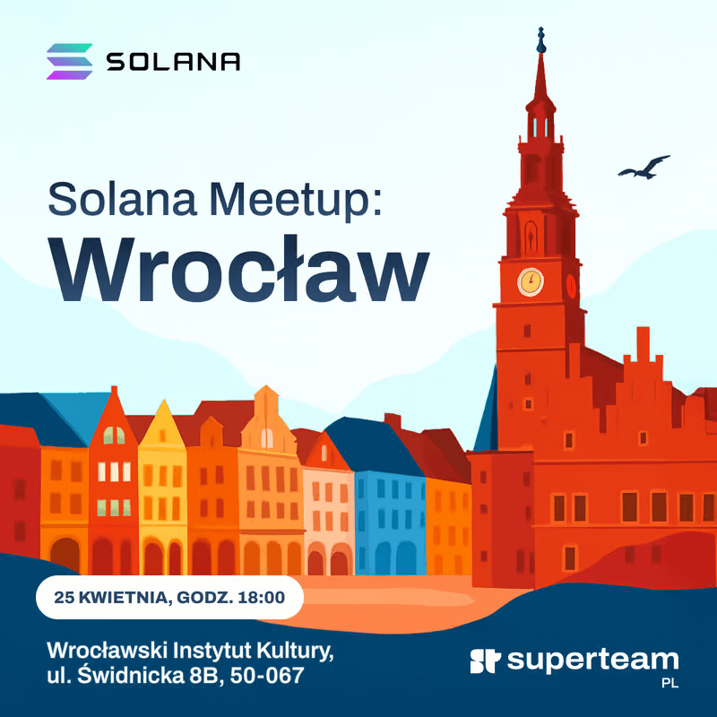 WROCŁAW – WE’RE BACK FOR ROUND TWO! ⚡️

Solana return for another epic meetup!
Alpha, founder talks, good vibes, pizza &amp; drinks 🍕🍻

📍 Wrocław, Wrocławski Instytut Kultury
📆 April 25 | 6 PM

Big thanks to <a href="/agaltsow/">AG (CatLumpurr arc)</a> for helping us put this together! 🙏

Sign up ⤵️