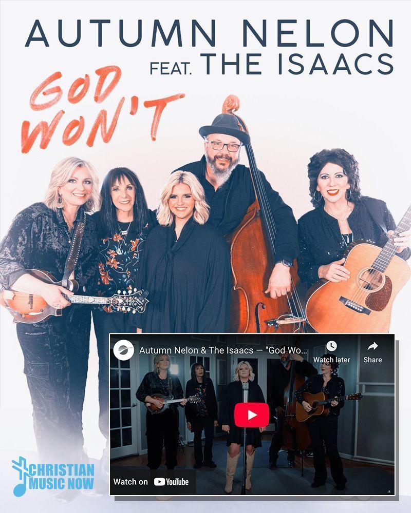 Rising artist Autumn Nelon, known for her roots in the legendary Southern Gospel family group The Nelons, has released her heartfelt new single, 'God Won’t' (Featuring The @IssacsMusic) through Daywind Records.  WATCH the performance video HERE: buff.ly/TzupNmh