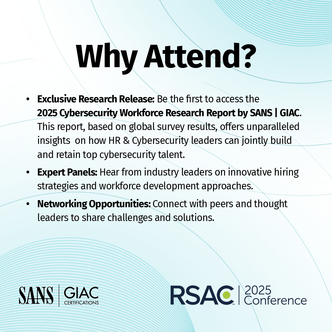 CertifyGIAC's tweet image. Solving the cybersecurity talent crisis starts here 🎯 

Heading to @RSAConference ? Don’t miss this solution-focused summit where leaders tackle workforce challenges &amp;amp; share strategies.

🗓️ Add to your schedule → sans.org/u/1ARV

#RSAC #CybersecurityManager #HR