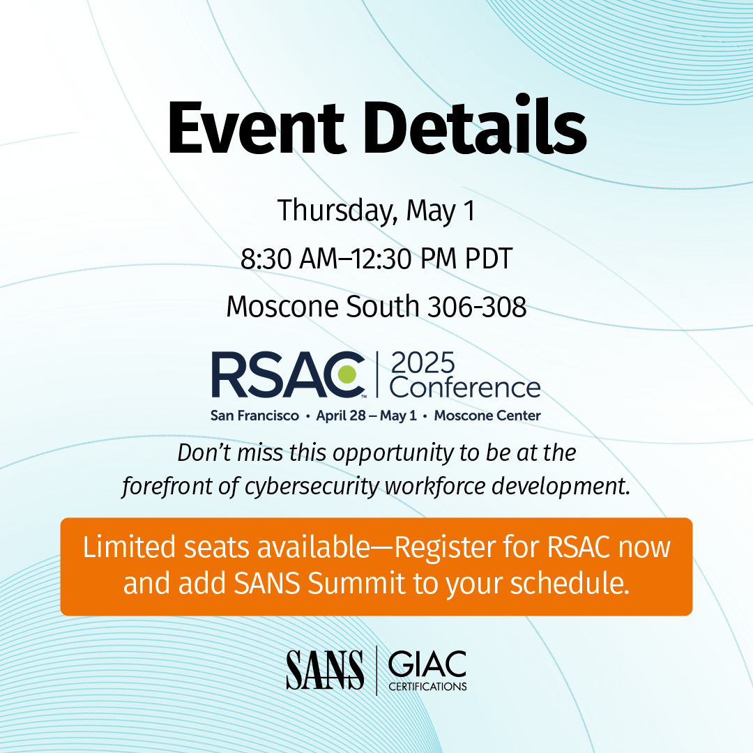 CertifyGIAC's tweet image. Solving the cybersecurity talent crisis starts here 🎯 

Heading to @RSAConference ? Don’t miss this solution-focused summit where leaders tackle workforce challenges &amp;amp; share strategies.

🗓️ Add to your schedule → sans.org/u/1ARV

#RSAC #CybersecurityManager #HR