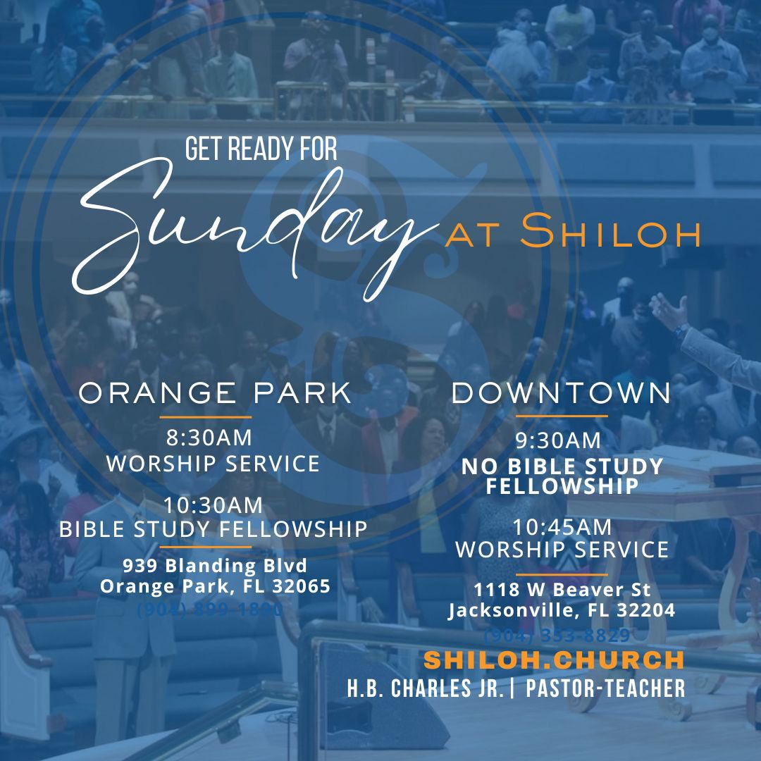 Join us for Sunday Worship Service on April 20th on our Orange Park Campus at 8:30 A.M. and our Downtown Campus at 10:45 A.M.

There is no BSF on the Downtown Campus at 9:30am. The Shiloh Kids Ministry will have their Easter Program at 9:30am Downtown.
