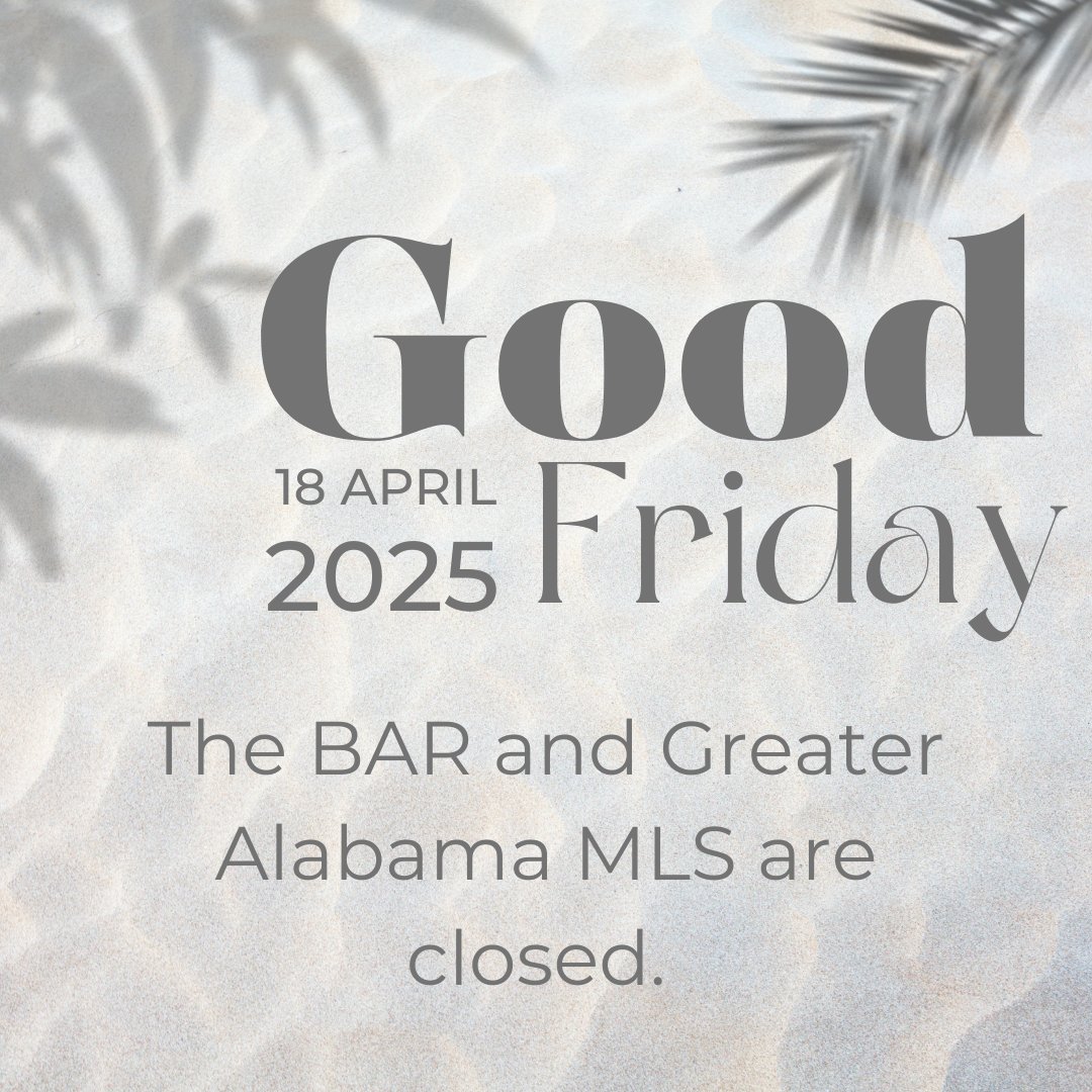 BhamREALTORS's tweet photo. The BAR and Greater Alabama MLS Offices are closed today for Good Friday. 

We will be back open on Monday, April 21st.

Wishing you and your loved ones a great Good Friday and a joyful Easter weekend! 🐣🌷 https://t.co/F3Ezp6vkus