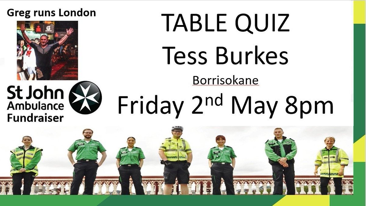 Table Quiz fundraiser for <a href="/stjohnambulance/">St John Ambulance England</a> , the week after my London Marathon run. Some nice prizes for the raffle, inc Samsung Smartphone. All money raised goes to the charity and should be a good fun night.. <a href="/TessBurkesGS/">TessBurkesGS</a>