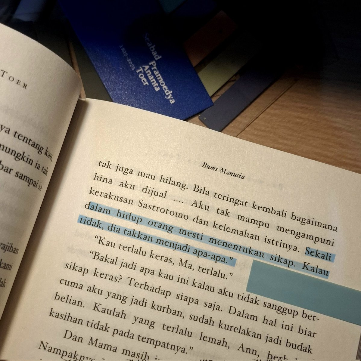 "Sekali dalam hidup orang mesti menentukan sikap. Kalau tidak, dia takkan menjadi apa-apa."