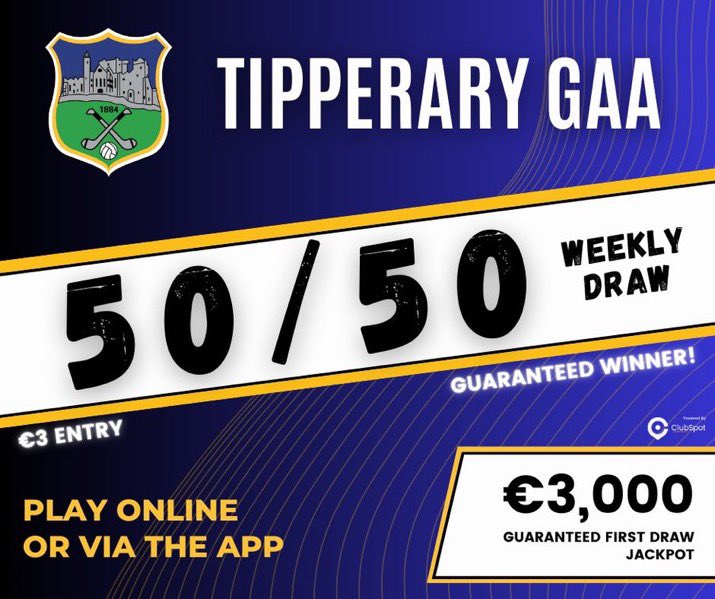 7 DAYS TO GO!
The countdown is ON to the very first Tipperary GAA Weekly 50/50 Draw – with a GUARANTEED jackpot of €3,000!
Want to be in with a chance every week? Hit Auto Renew and never miss a draw!

50% to the winner. 50% to Tipp GAA. 

JOIN HERE:

member.clubspot.app/club/tipperary…