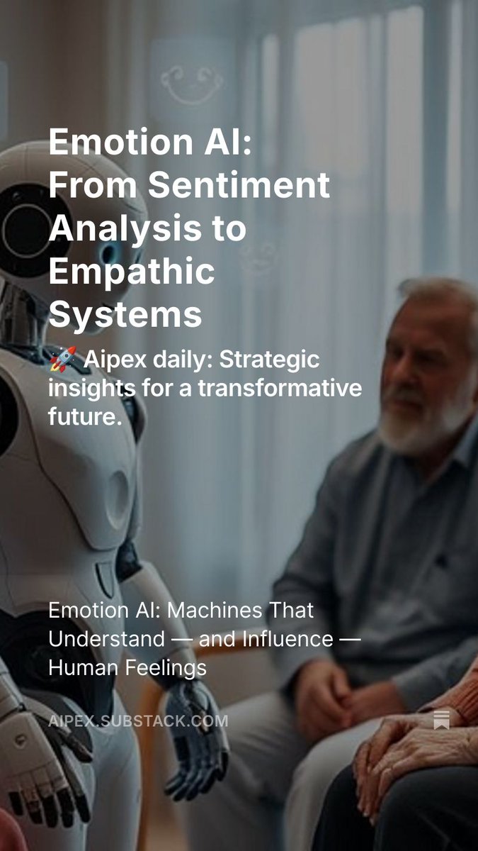 Emotion AI is evolving from simple sentiment analysis into full-spectrum affective computing. At the intersection of neuroscience, ml, and psychology, Emotion AI is set to redefine human-machine interaction. 

Are we designing empathy, or manipulation? aipex.substack.com/p/emotion-ai-f…