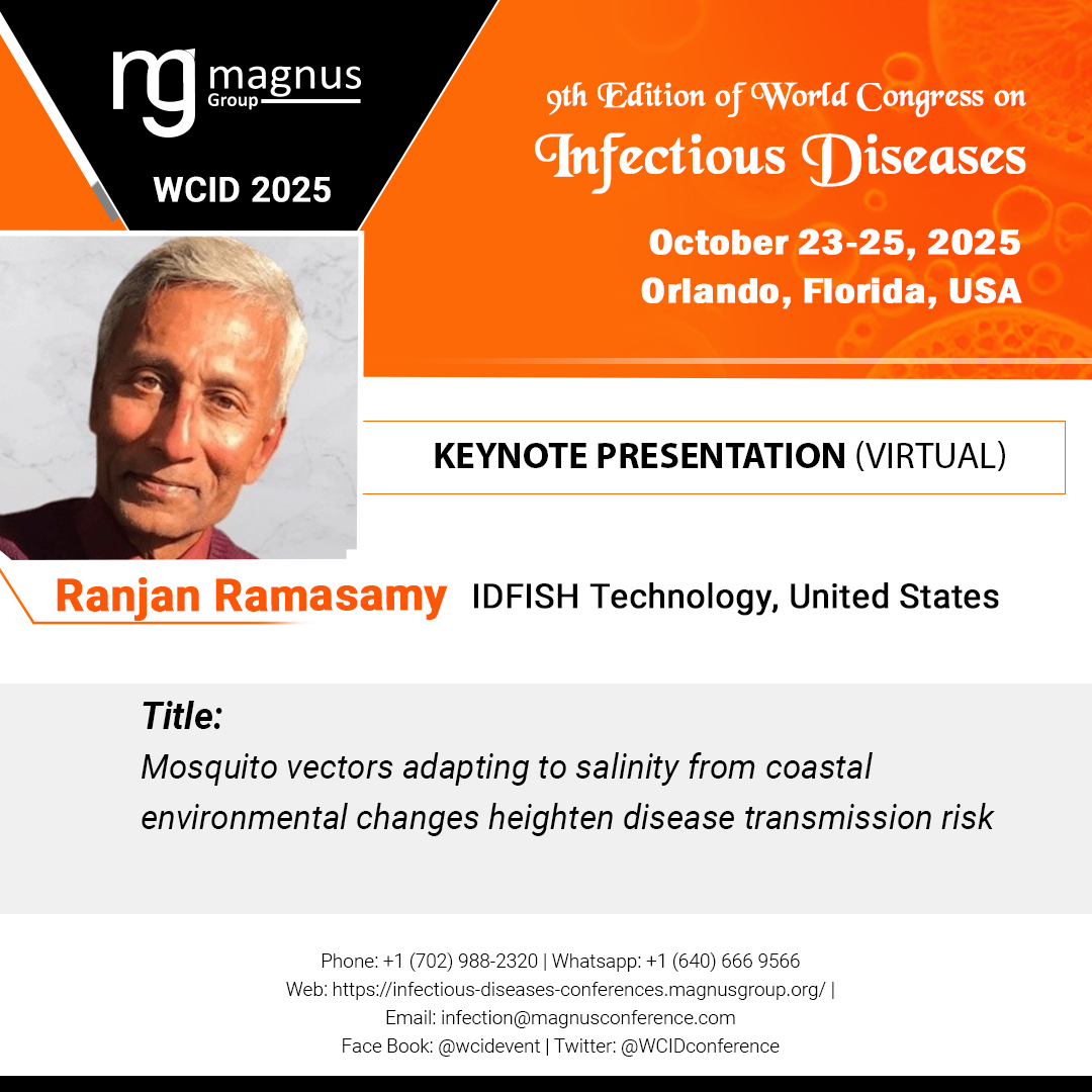 WCID-2025 (@wcidconference) on Twitter photo Meet our esteemed Keynote Speaker "Ranjan Ramasamy" from IDFISH techology, United States <a href="/WCIDconference/">WCID-2025</a> scheduled during October 23-25, 2025 at Orlando, Florida, USA.
Don't miss out this informative presentation , hurry up & Join today by registering at …-diseases-conferences.magnusgroup.org/register Meet our esteemed Keynote Speaker "Ranjan Ramasamy" from IDFISH techology, United States <a href="/WCIDconference/">WCID-2025</a> scheduled during October 23-25, 2025 at Orlando, Florida, USA.
Don't miss out this informative presentation , hurry up & Join today by registering at …-diseases-conferences.magnusgroup.org/register