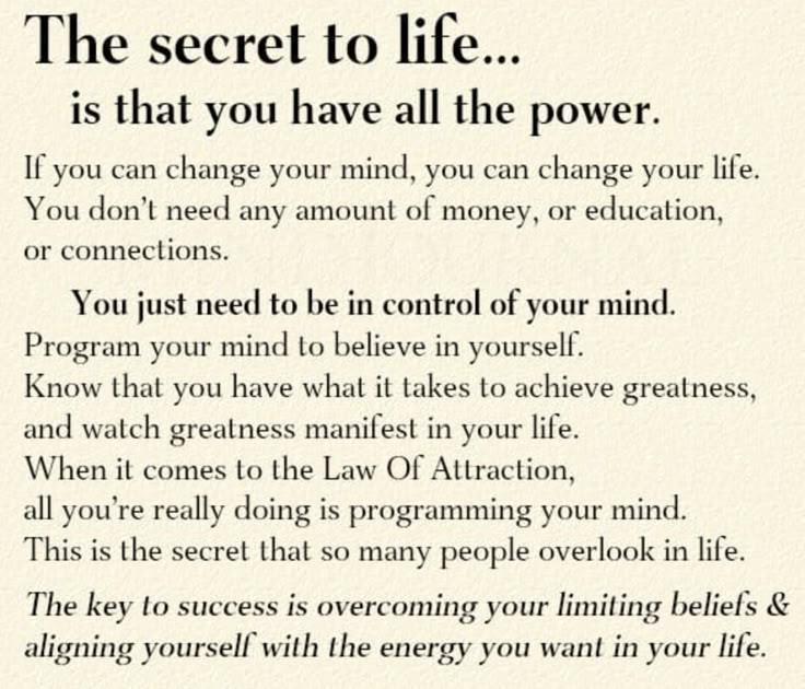The secret to life...