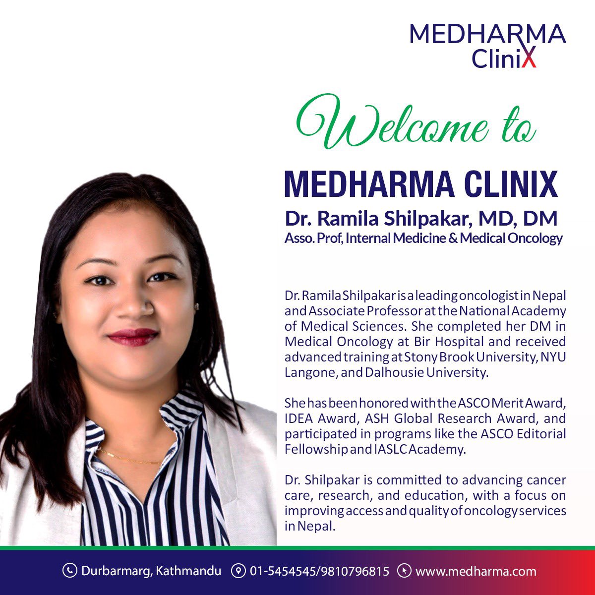We are proud to welcome Dr. Ramila Shilpakar, MD, DM, a leading expert in Medical Oncology and Internal Medicine, to our team. Her commitment to cancer treatment and oncology research makes her a vital part of our mission to deliver compassionate, evidence-based healthcare.