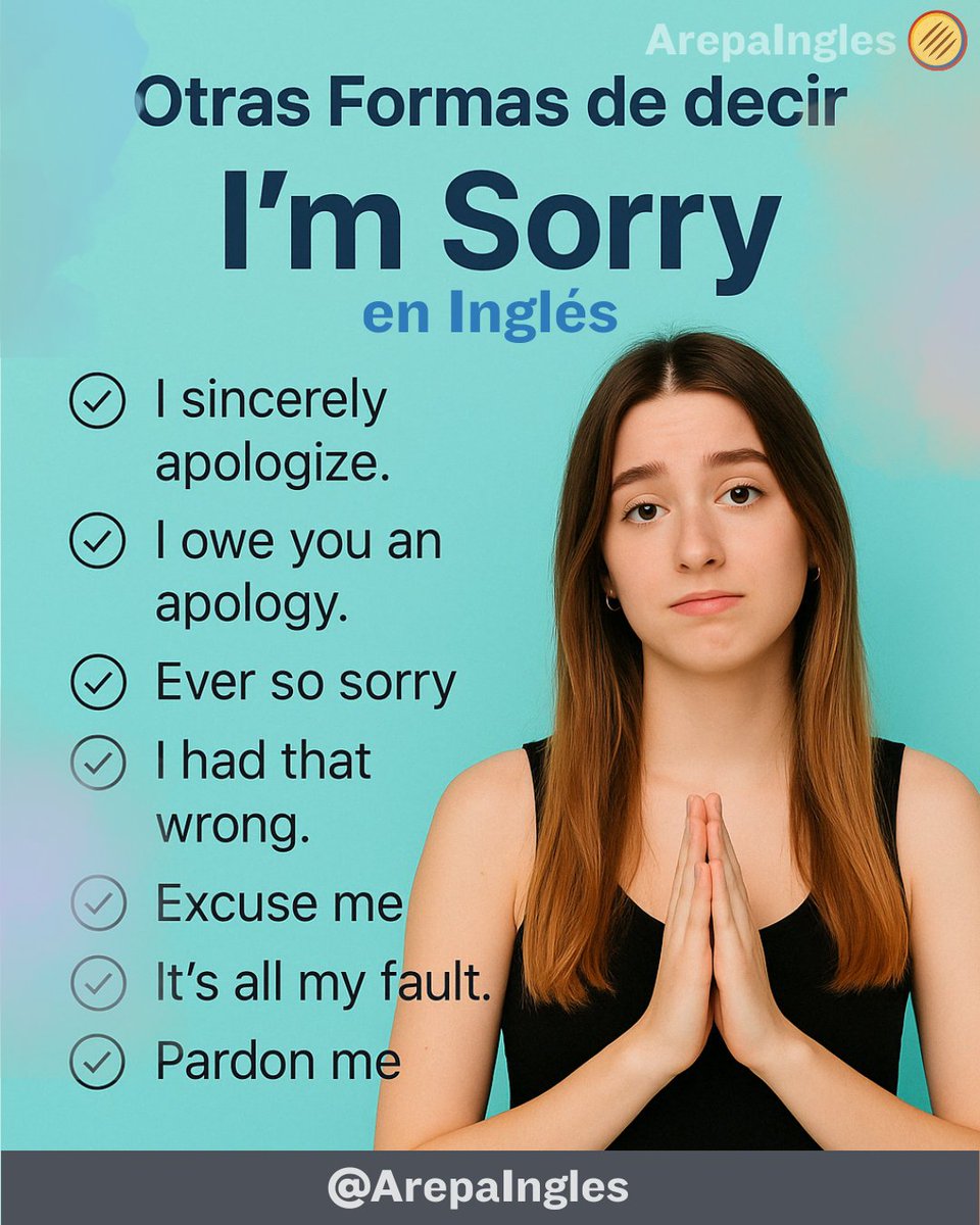 RogerRemax_'s tweet photo. ¿Sabías que hay muchas formas de decir "I'm sorry" en inglés?
🗣️ Aquí tienes algunas alternativas útiles:
✅ I sincerely apologize
✅ Excuse me
✅ It's all my fault
¡Aprende más con nosotros!
#ArepaIngles #AprendeIngles
Manchester United Ryan Gosling #SaudiArabianGP📷 https://t.co/c9LycEsNFn