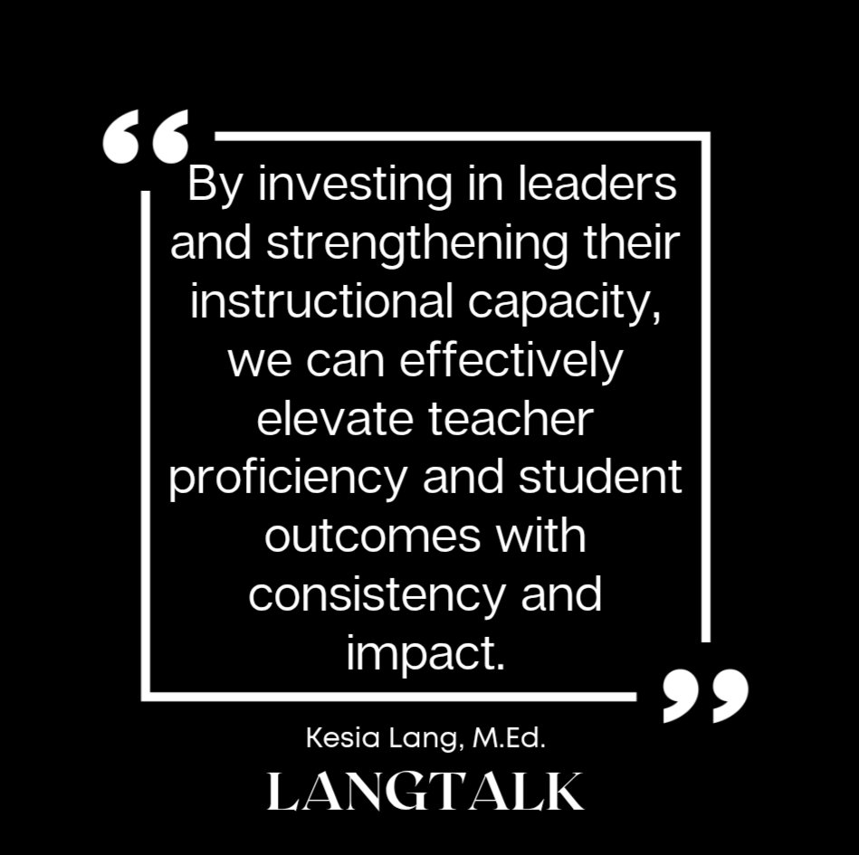 If you know me, you know that I'm a huge advocate for investing in leaders to strengthen their capacity.  When it comes to increasing student performance outcomes with fidelity, this is where you start. #LangTalk