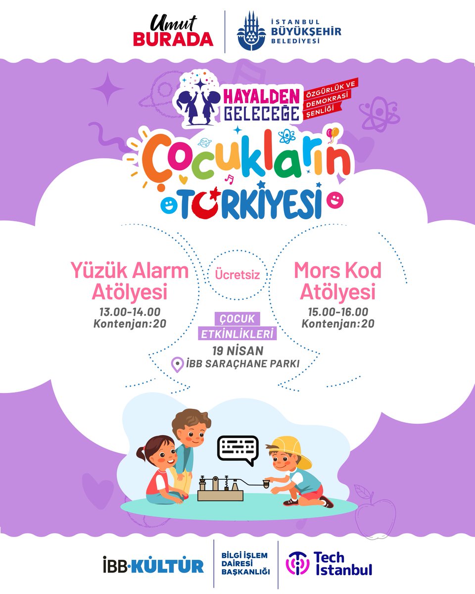 ibbtechistanbul's tweet photo. 23 Nisan’da, Hayalden Geleceğe Özgürlük ve Demokrasi Şenliği Saraçhane’de!

Tüm çocukları ve İstanbulluları bekliyoruz.

23 Nisan Ulusal Egemenlik ve Çocuk Bayramımız Kutlu olsun!

https://t.co/O5bvTX49uA https://t.co/6T9URt8RYq